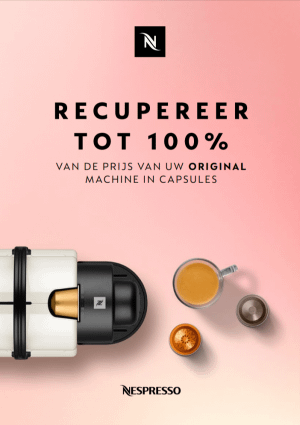 Nespresso Original: Recupereer tot 100% van de aankoopprijs mits koffiebestellingen