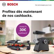 Bosch Grill/Hachoir à viande: Jusqu'à 30€ cashback