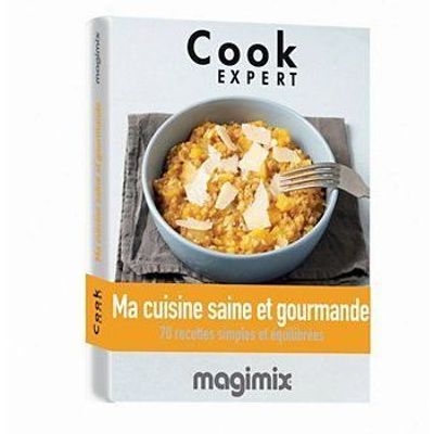 Ma Cuisine saine et gourmande 461154 Magimix