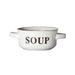 Cosy & Trendy Soep Kommetje Wit D13.5xh6.5cm Met Tekst Soup-  Handvaten 47cl