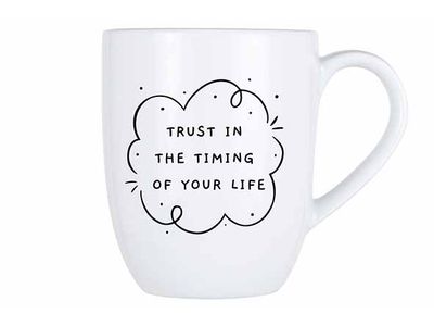 Cosy Mug 53cl Trust The Timing Of Your Life D9,8xh11,9cm